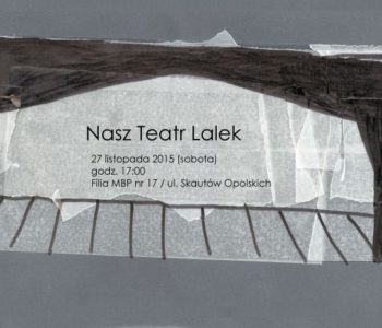 Nasz teatr lalek – Teatr Cieni! Opole