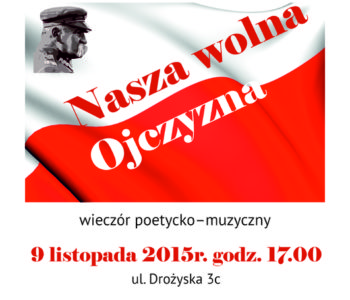 Nasza wolna Ojczyzna