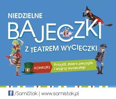 Niedzielne bajeczki w CH Sarni Stok