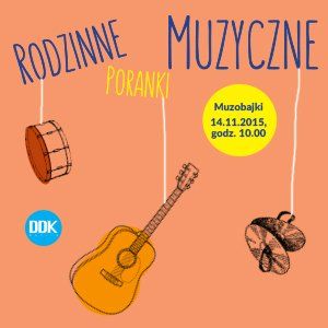 Rodzinne Poranki Muzyczne – Lublin