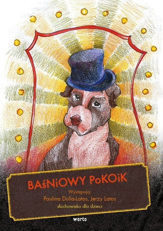 Baśniowy pokoik. Słuchowisko dla dzieci