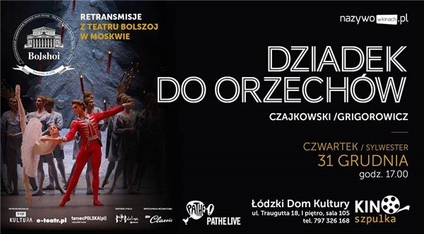 Dziadek do orzechów z Teatru Bolszoj