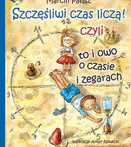 Szczęśliwi czas liczą. Premiera książki