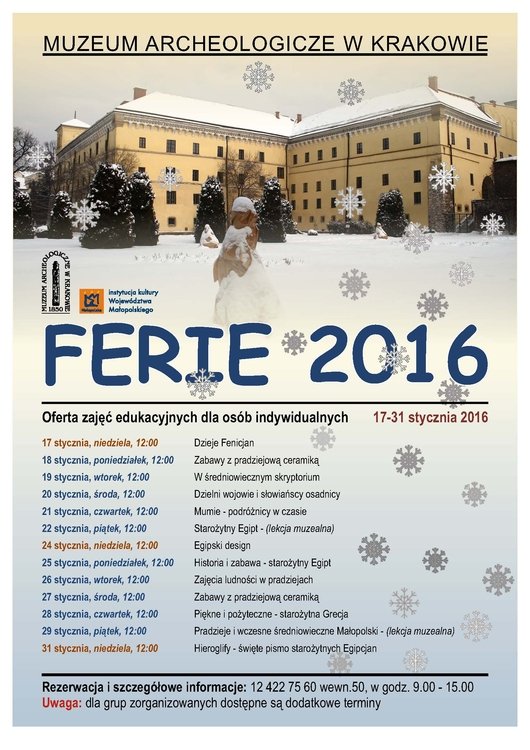 Ferie 2016 w Muzeum Archeologicznym w Krakowie