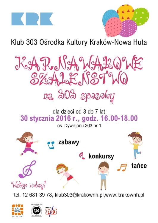 Karnawałowe szaleństwo na 303 sposoby