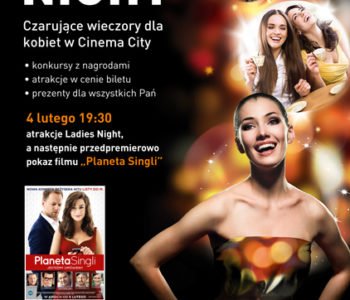 Planeta Singli przedpremierowo podczas Ladies Night