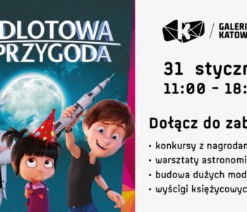 Podróż na Księżyc w Galerii Katowickiej