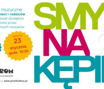 Smyki na Kępie