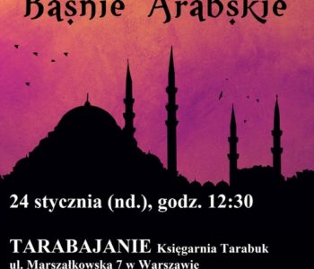 Tarabajanie – baśnie arabskie