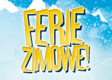 Ferie w kinie Helios w Łodzi