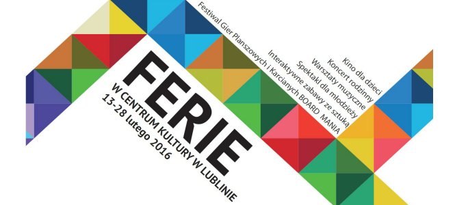 Ferie zimowe Centrum Kultury w Lublinie