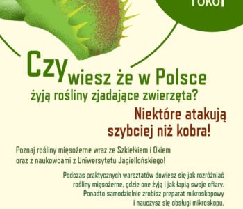 Rośliny mięsożerne – warsztaty ze Szkiełkiem i okiem