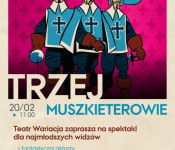 Trzej musz­kie­te­ro­wie