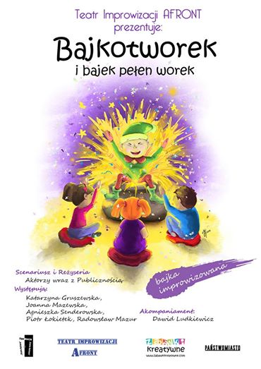 Bajkotworek plakat spektakl dla dzieci w Warszawie