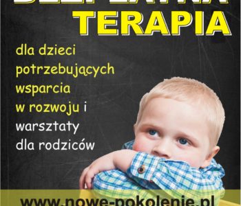 Bezpłatna terapia dla dzieci potrzebujących wsparcia w rozwoju i warsztaty dla rodziców w Bydgoszczy