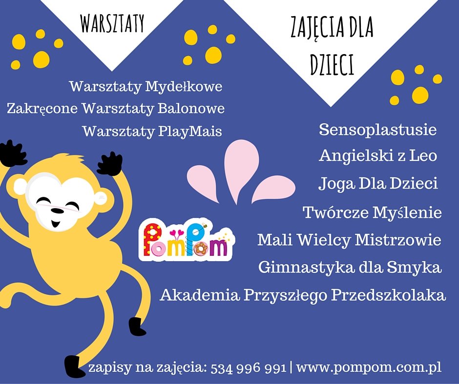 zajęcia dla dzieci PomPom Krakowska plakat