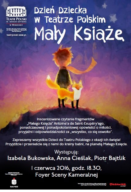 maly książe dzień Dziecka 2016 w Teatrze Polskim