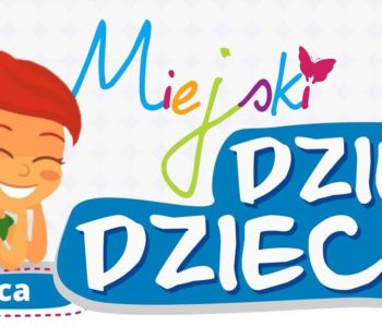 Miejski Dzień Dziecka w Zgierzu