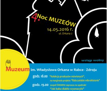 Noc Muzeów w Muzeum im. Władysława Orkana w Rabce – Zdroju