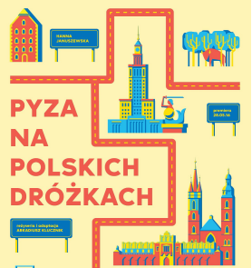 Pyza na polskich dróżkach w Teatrze Zagłębia