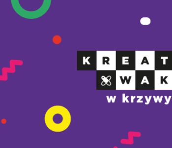 Kreatywne półkolonie w Krzywym Kominie we Wrocławiu