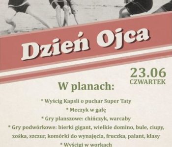 Dzień Ojca – plenerowy festyn w parku Źródliska