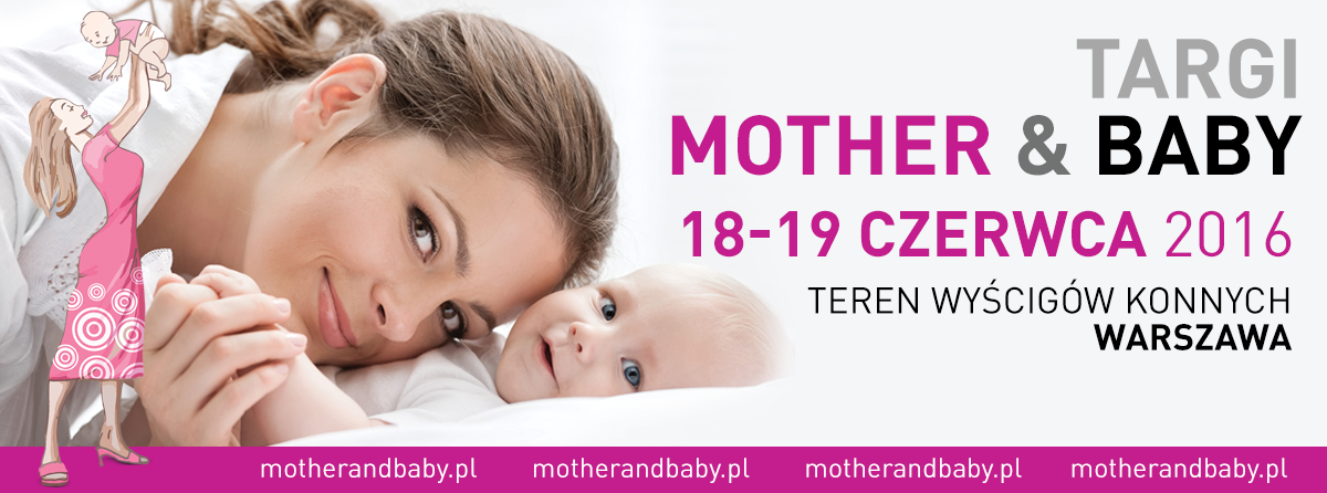 Targi Mother & Baby Warszawa 2016