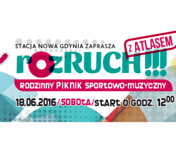 rozRUCH!!! – piknik sportowo-muzyczny w Zgierzu