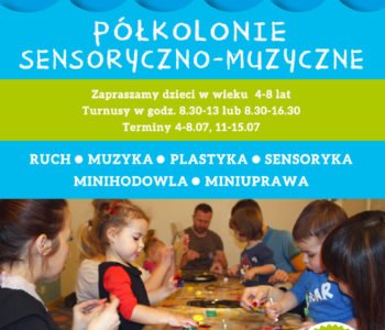 polkolonie sensoryczne 2016 muzyczna Przystan Warszawa muranów