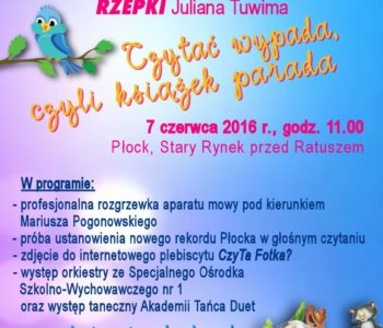 „Czytać wypada, czyli książek parada” – VI edycja bicia rekordu w czytaniu Rzepki Juliana Tuwima w Płocku
