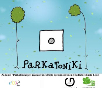 Parkatoniki – plenerowy projekt teatralny dla każdego