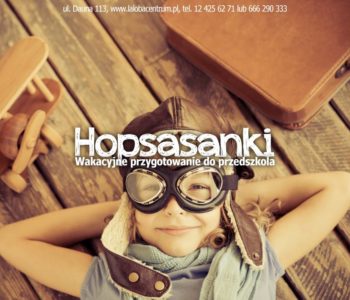 Hopsasanki – wakacyjne przygotowanie do przedszkola