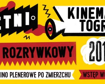 Letni Kinematograf Rozrywkowy - plenerowe kino w Łodzi