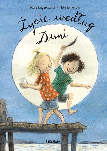 Życie według Duni ksiązka dla dzieci