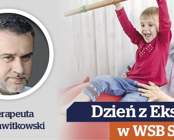 Dzień z Ekspertem z WSB w Szczecinie – fizjoterapeuta Paweł Zawitkowski zaprasza!