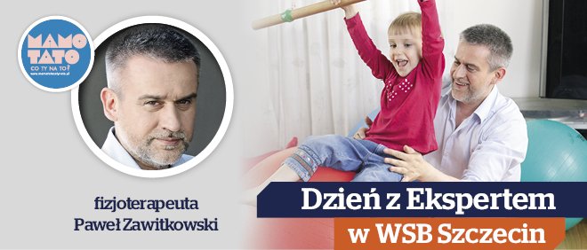 Paweł Zawitkowski - Terapeuta szkoły terapii NDT-Bobath
