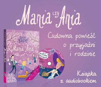 Mania i Ania Ericha Kästnera – książka i audiobook