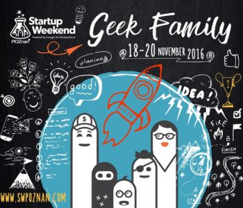 Startup Weekend Poznań: Geek Family