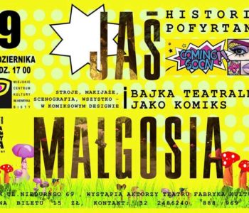 Jaś i Małgosia – Historia Pofyrtana, spektakl w Rudzie Śląskiej