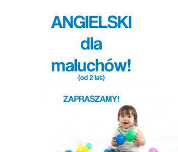 Angielski dla dzieci w Łodzi – Szkoła Lokomotywa zaprasza