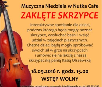 Muzyczna niedziela – zaklęte skrzypce