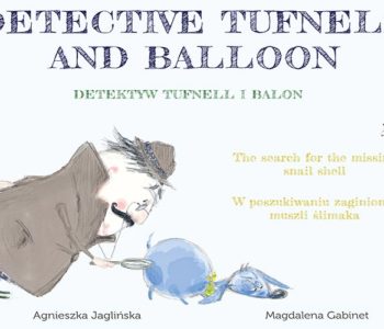 Detektyw Tufnell i Balon – pomoc w nauce angielskiego