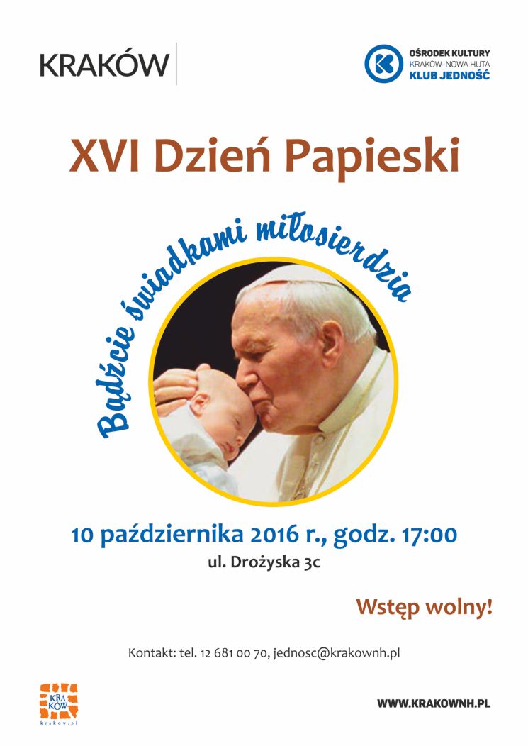 Dzień Papieski - Bądźcie świadkami miłosierdzia