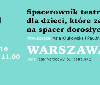 Spacerownik teatralny