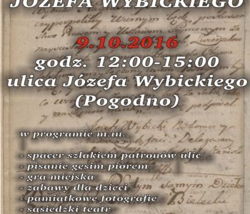 Urodziny patrona ulicy Józefa Wybickiego w Szczecinie