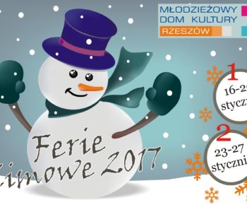 Ferie Zimowe 2017 w Rzeszowie