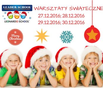 Świąteczne warsztaty językowe i Sylwester w Leader School