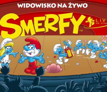 Smerfy live on stage już w styczniu w Gdańsku!