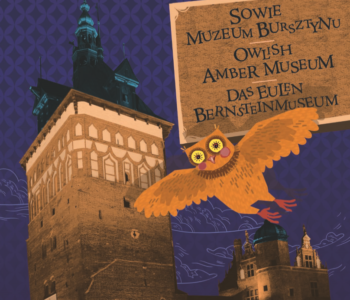 Sowie Muzeum Bursztynu – nowa książka dla najmłodszych
