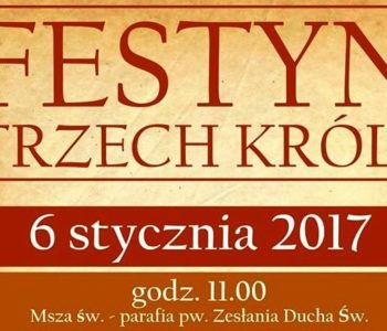 Festyn Trzech Króli w Łodzi 2017